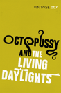 Octopussy & The Living Daylights - Preview