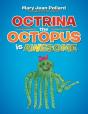 Octrina The Octopus Is Awesome - Preview