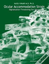 Ocular Accommodation Strain