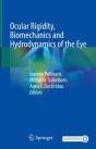 Ocular Rigidity, Biomechanics And Hydrodynamics Of The Eye - Preview