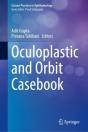 Oculoplastic And Orbit Casebook - Preview