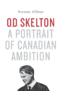 O.D. Skelton - Preview