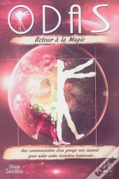 Odas Tome 2 ; Retour À La Magie