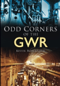 Odd Corners Of The Gwr - Preview