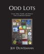 Odd Lots: Essays, Ideas, Parody And Memo - Preview