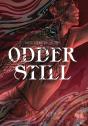 Odder Still - Preview