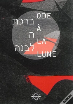 Capa do artigo Ode À La Lune : Birkat Ha Levanah