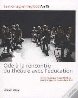 Capa do artigo Ode À La Rencontre Du Théâtre Avec L'Éducation