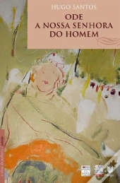 Ode a Nossa Senhora do Homem