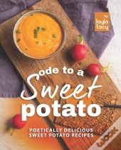 Ode To A Sweet Potato