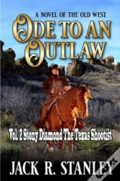 Ode To An Outlaw