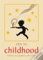 Ode To Childhood