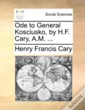 Capa do artigo Ode To General Kosciusko, By H.F. Cary,