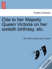 Capa do artigo Ode To Her Majesty Queen Victoria On Her Sixtieth Birthday, Etc.