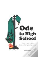 Ode To High School