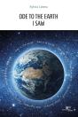 Ode To The Earth - I Saw - Preview