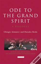 Ode To The Grand Spirit