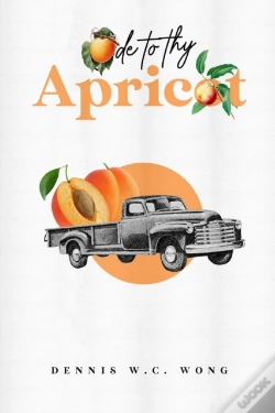 Capa do artigo Ode To Thy Apricot