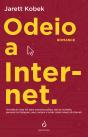 Odeio a Internet - Preview
