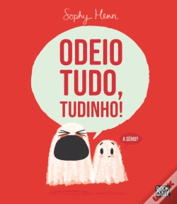 Capa do artigo Odeio Tudo, Tudinho!