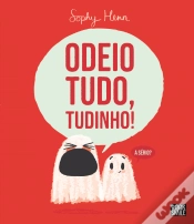 Capa do artigo Odeio Tudo, Tudinho!