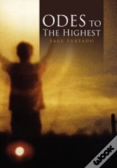 Odes To The Highest