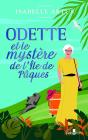 Odette Et Le Mystère De L'Île De Pâques - Preview