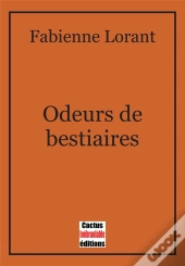 Odeurs De Bestiaires
