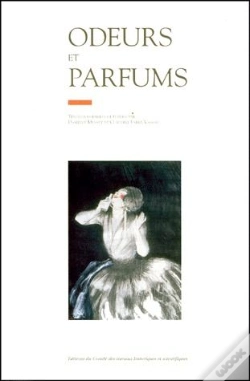 Capa do artigo Odeurs Et Parfums : Actes Du 121eme Congres National Des Societes Historiques Et Scientifiques