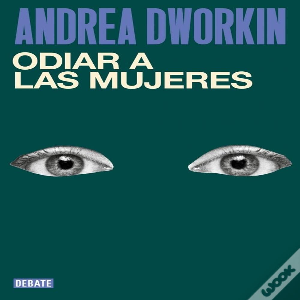Odiar A Las Mujeres
