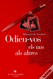 Capa do artigo Odieu-Vos Els Uns Als Altres