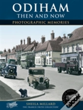 Odiham Then And Now