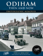 Odiham Then And Now - Preview