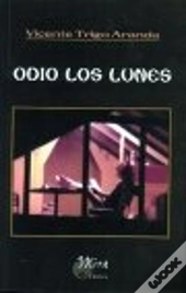 Odio Los Lunes
