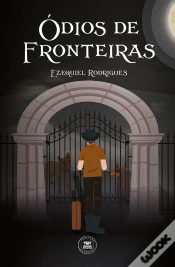 Capa do artigo Ódios de Fronteiras