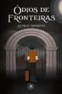 Ódios de Fronteiras - Preview