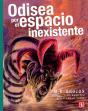 Odisea Por El Espacio Inexistente - Preview