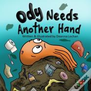 Ody Needs Another Hand
