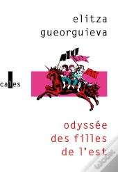 Odyssée Des Filles De L'Est
