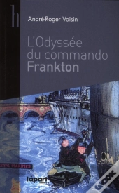Odyssée Du Commando Frankton