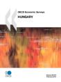 Oecd Economic Surveys: Hungary 2010 - Preview