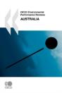 Oecd Environmental Performance Reviews Australia - Preview