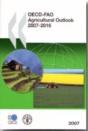 Oecd-Fao Agricultural Outlook 2007 - Preview