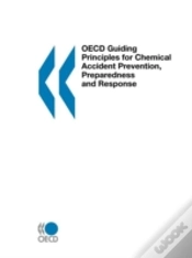 Capa do artigo Oecd Guiding Principles For Chemical Accident Prevention, Preparedness And Response