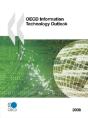 Oecd Information Technology Outlook 2008 - Preview