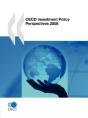 Oecd Investment Policy Perspectives 2008 - Preview