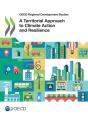 Oecd Regional Development Studies A Territorial Approach To Climate Action And Resilience - Preview