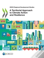 Capa do artigo Oecd Regional Development Studies A Territorial Approach To Climate Action And Resilience
