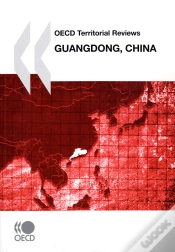 Capa do artigo Oecd Territorial Reviews : Guangdong, China 2010