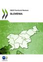 Oecd Territorial Reviews : Slovenia 2011 - Preview